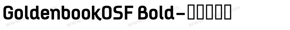 GoldenbookOSF Bold字体转换